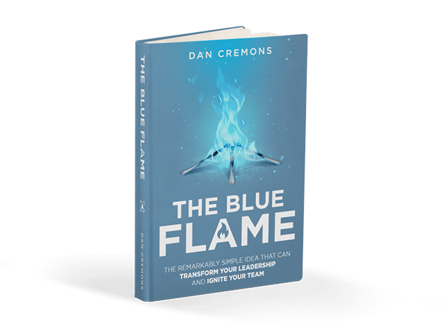 My Blue Flame Book Dan Cremons Leadership Coaching x